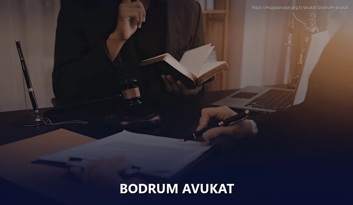 Bodrum Avukat