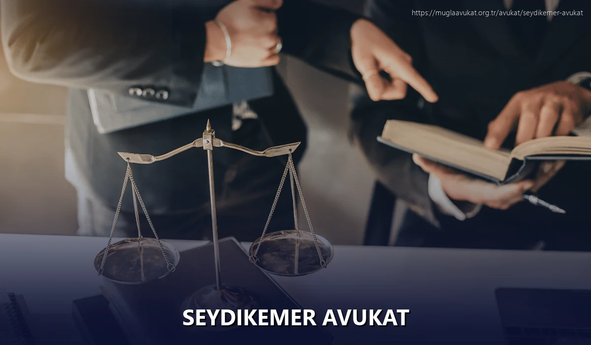 Seydikemer Avukat