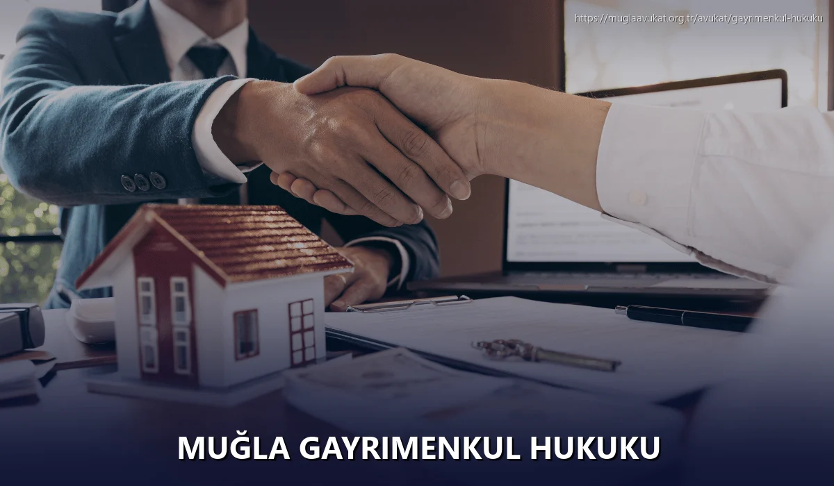 Muğla Gayrimenkul Hukuku