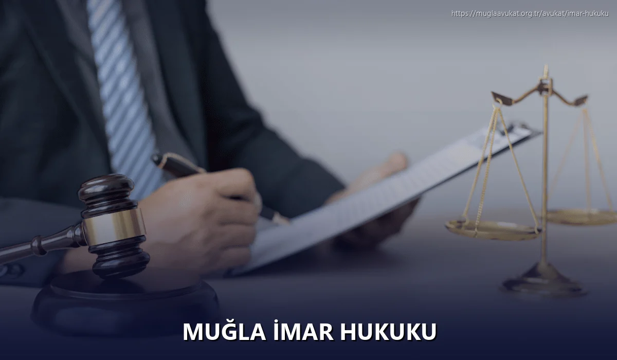Muğla İmar Hukuku